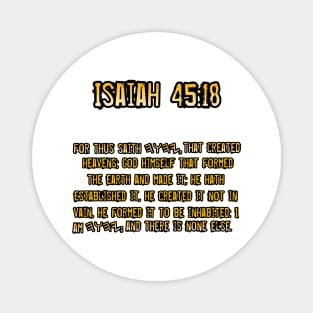 Isaiah 45:18 Magnet